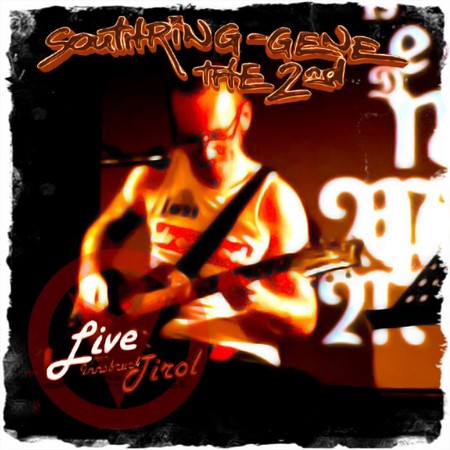 Cover von Southring Gene: Live from Innsbruck, Tirol (bootleg)